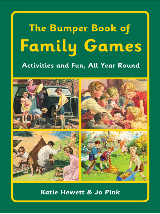 Title details for The Bumper Book of Family Games by Katie Hewett - Available
